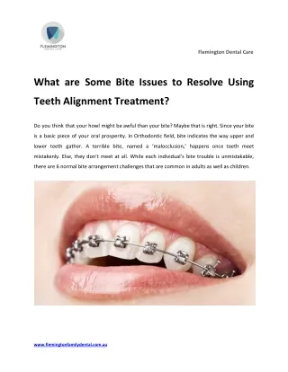What are Some Bite Issues to Resolve Using Teeth Alignment Treatment?`