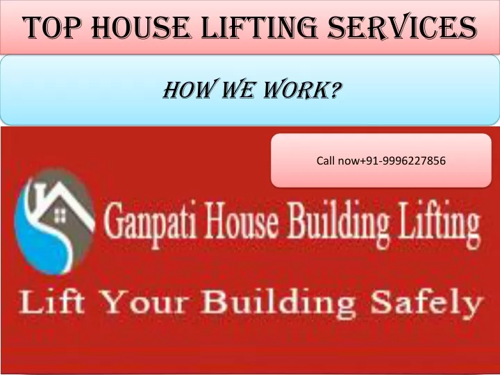 top house lifting services