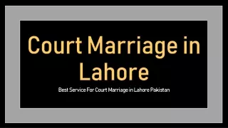 Legal Way For Court Marriage in Lahore Pakistan - Advocate Azad