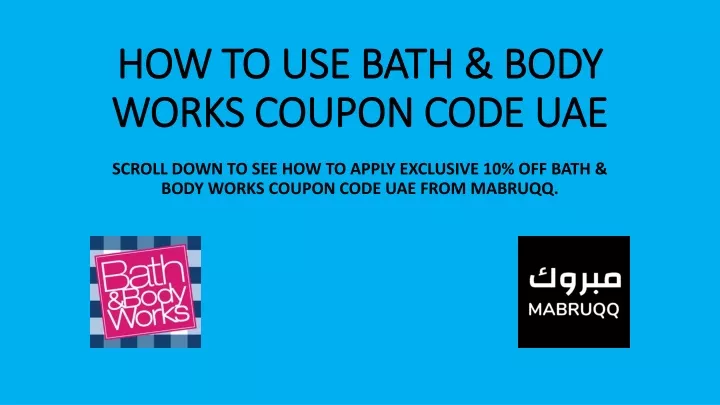 how to use bath body works coupon code uae