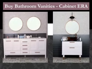 Buy Bathroom Vanities - Cabinet ERA