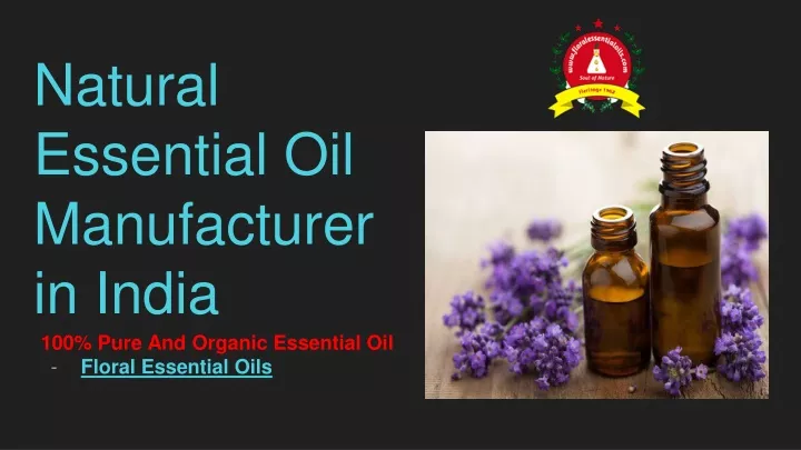 natural essential oil manufacturer in india