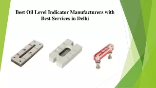 Best Oil Level Indicator Manufacturers with Best Services