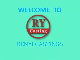 Die Casting China Supplier and Manufactures – RENYI CASTINGS