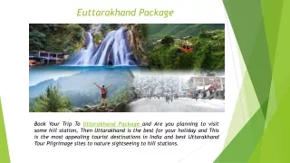 Euttarakhand Package