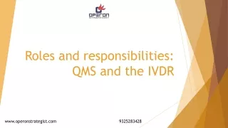Roles and responsibilities: QMS and the IVDR