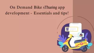 on demand bike stharing app development essentials and tips