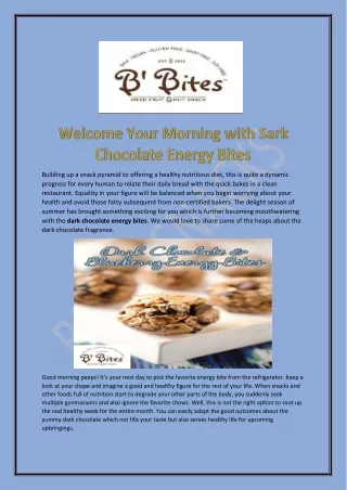 Welcome Your Morning with Sark Chocolate Energy Bites