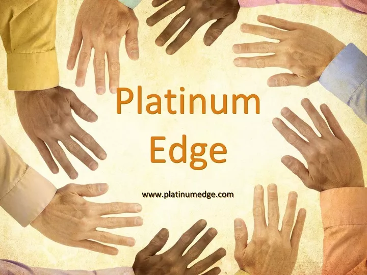 platinum edge