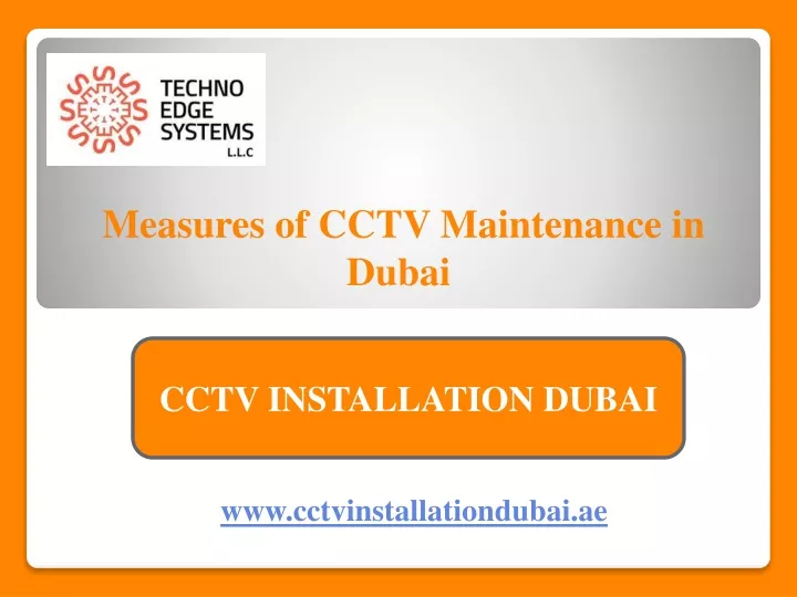 measures of cctv maintenance in dubai
