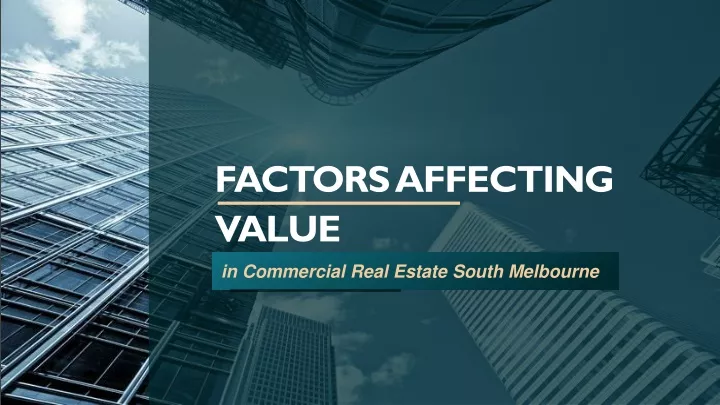 factors affecting value