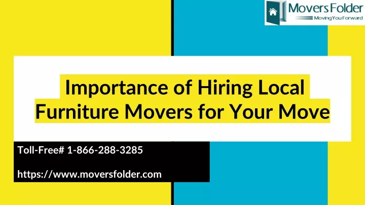 importance of hiring local furniture movers for your move