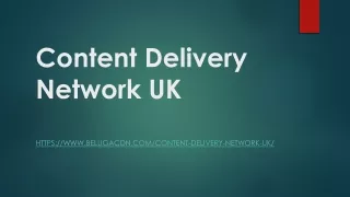 Content Delivery Network UK