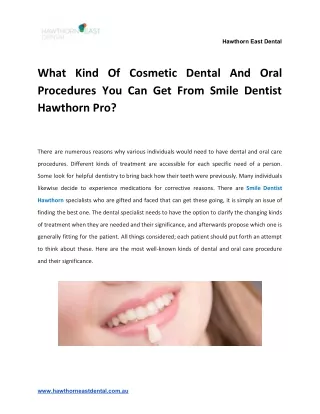 What Kind Of Cosmetic Dental And Oral Procedures You Can Get From Smile Dentist Hawthorn Pro?