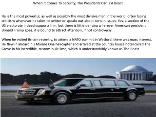 When It Comes To Security, The Presidents Car Is A Beast
