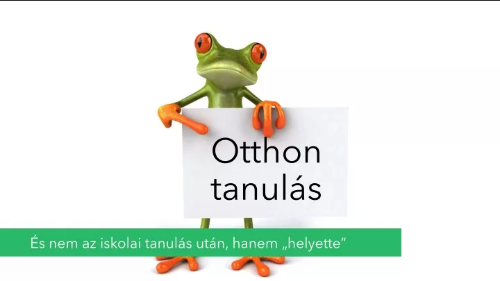 otthon tanul s