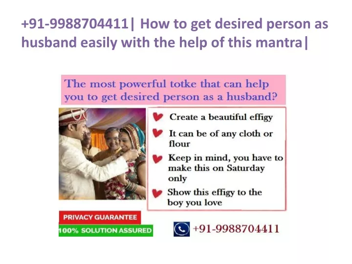 91 9988704411 how to get desired person as husband easily with the help of this mantra