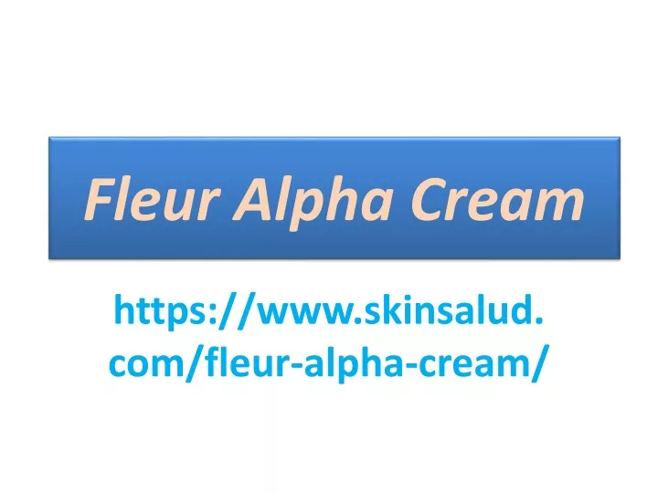 fleur alpha cream