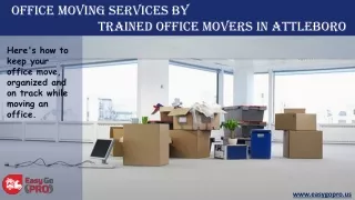 Office Moving Services By Trained Office Movers in Attleboro, MA