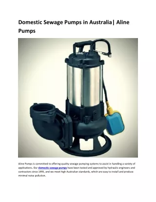 Domestic Sewage Pumps in Australia| Aline Pumps