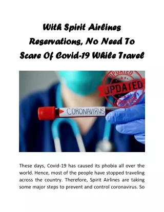 With Spirit Airlines  Reservations, No Need To Scare Of Covid-19 While Travel