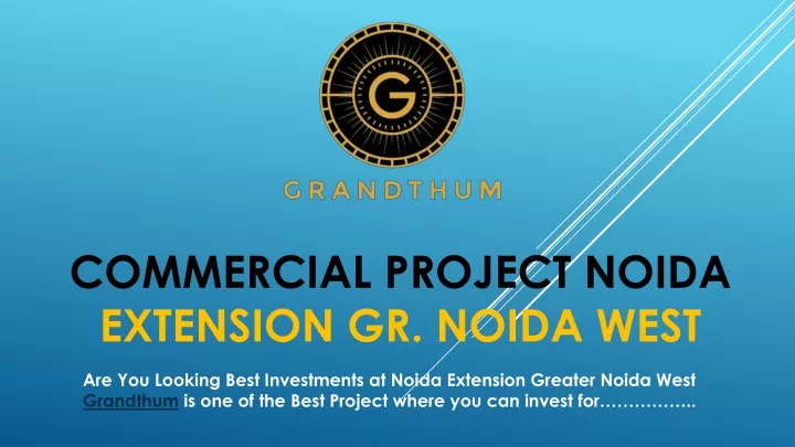 commercial project noida extension gr noida west