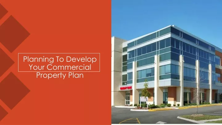 planning to develop your commercial property plan