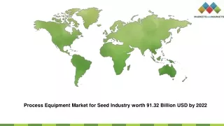 process equipment market for seed industry worth