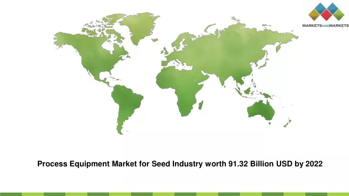 process equipment market for seed industry worth