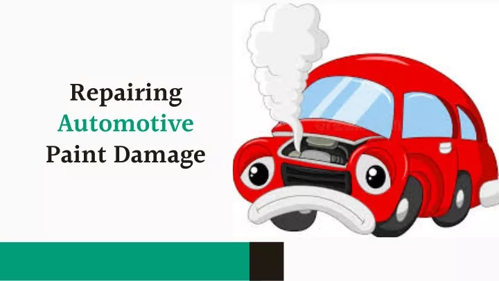 repairing automotive paint damage