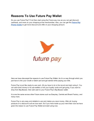 reasons to use future pay wallet
