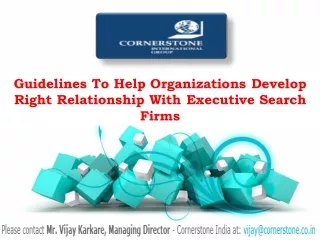 guidelines to help organizations develop right