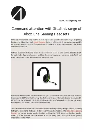 Command attention with Stealth’s range of Xbox One Gaming Headsets