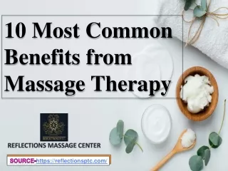 10 most common benefits from massage therapy