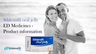 Sildenafil oral jelly ED Medicines - Product information