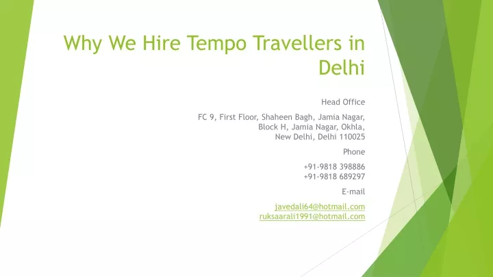 why we hire tempo travellers in delhi