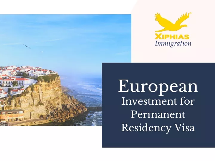european investment for permanent residency visa