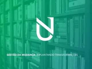 Gestão da Mudança