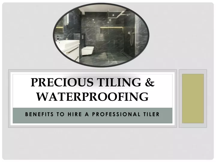 precious tiling waterproofing