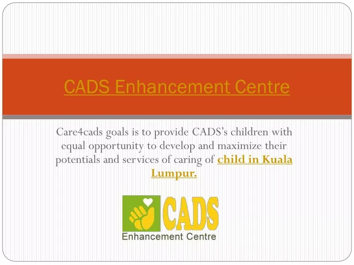 cads enhancement centre