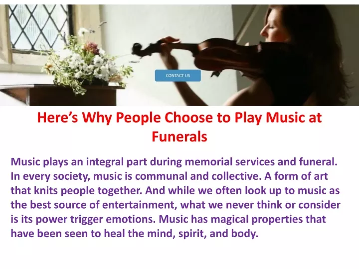 here s why people choose to play music at funerals