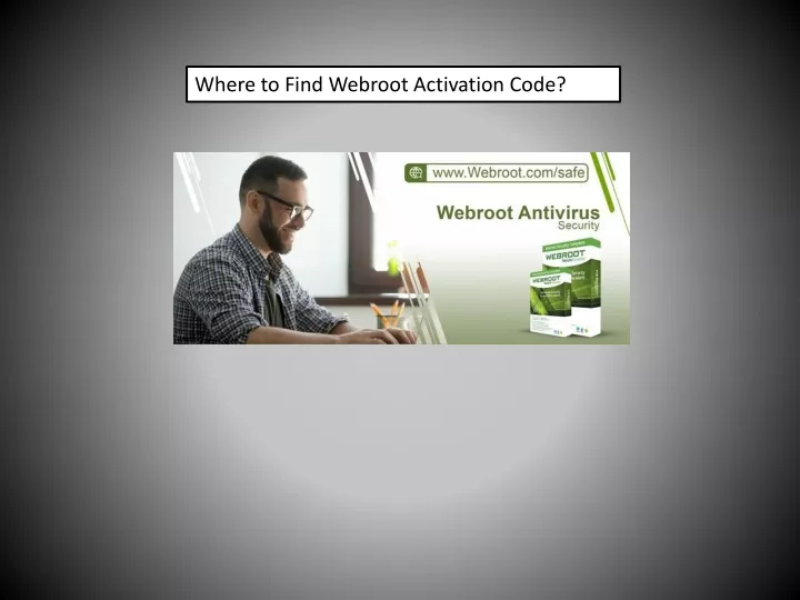 where to find webroot activation code