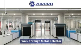 Walk through Metal Detector - Zorpro