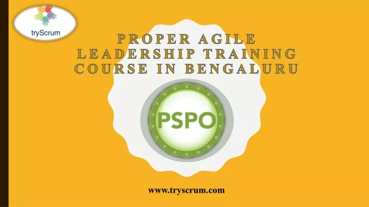 proper agile leadership training course in bengaluru
