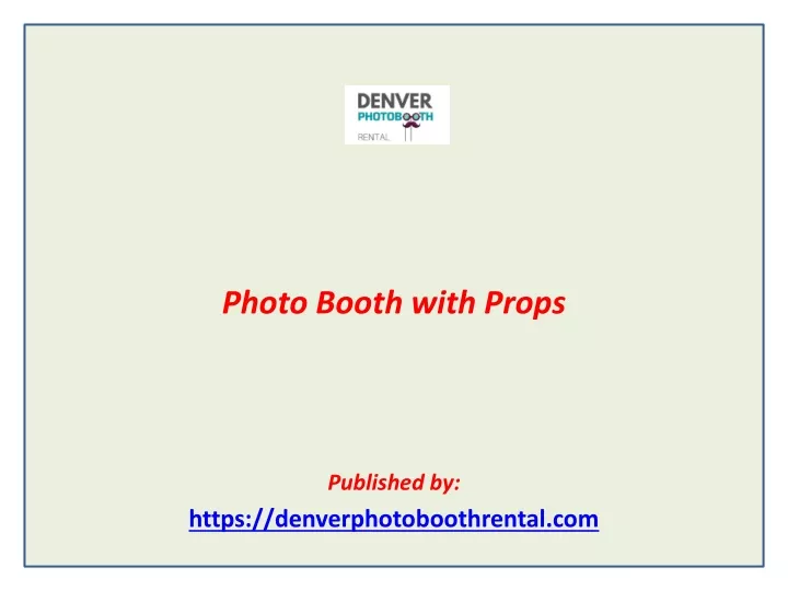 photo booth with props published by https denverphotoboothrental com