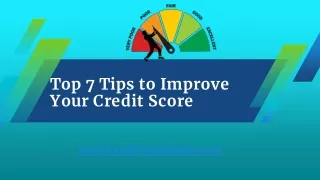 Top 7 tips to Improve your Credit Score | CreditRepairEase