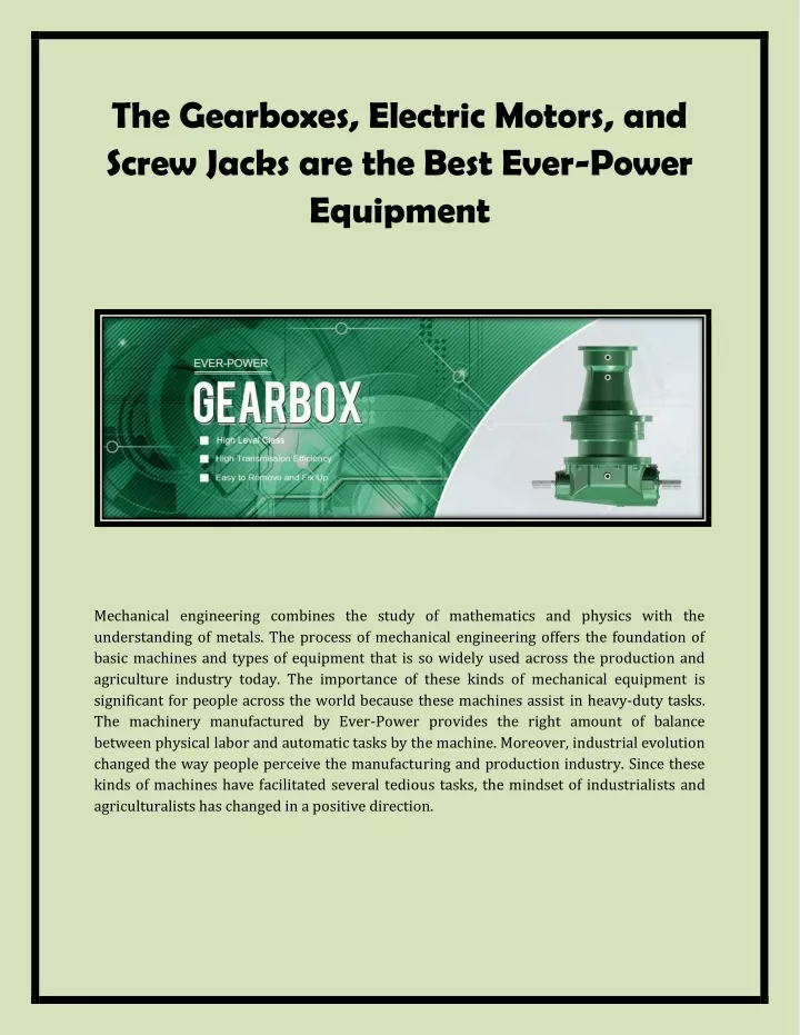 the gearboxes electric motors and screw jacks