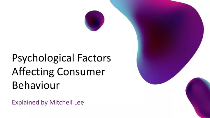 psychological factors affecting consumer behaviour