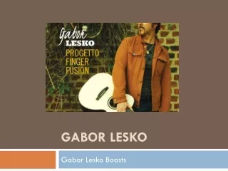 Gabor Lesko Bands