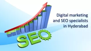 Digital marketing and SEO specialists in Hyderabad